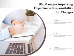 HR Manager Inspecting Department Responsibility For Changes