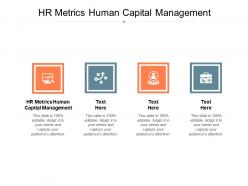 Hr metrics human capital management ppt powerpoint presentation summary slideshow cpb