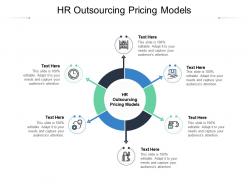 Hr outsourcing pricing models ppt powerpoint presentation professional portfolio cpb