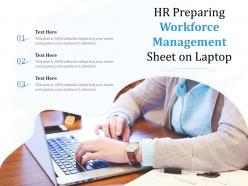HR Preparing Workforce Management Sheet On Laptop