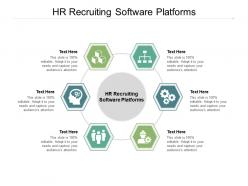 Hr recruiting software platforms ppt powerpoint presentation show gallery cpb