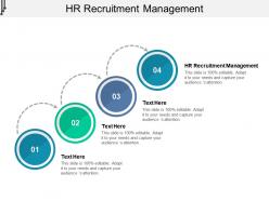 Hr recruitment management ppt powerpoint presentation infographic template gridlines cpb