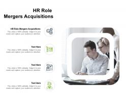 Hr role mergers acquisitions ppt powerpoint presentation visual aids slides cpb