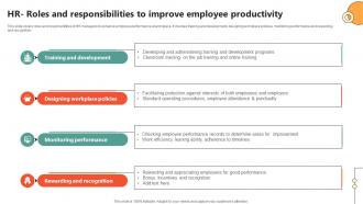 Hr Roles And Responsibilities To Key Initiatives To Enhance Staff Productivity