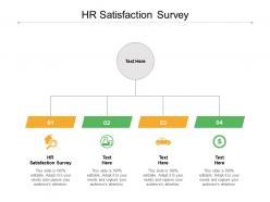 Hr satisfaction survey ppt powerpoint presentation model example file cpb