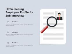 Hr screening employee profile for job interview