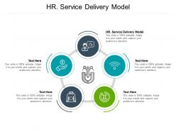 Hr service delivery model ppt powerpoint presentation layouts visual aids cpb