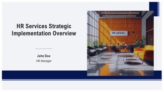 HR Services Strategic Implementation Overview PPT PowerPoint AT