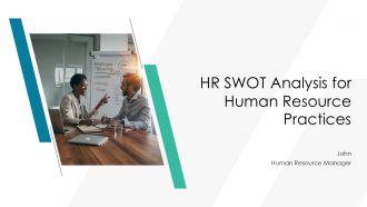HR SWOT Analysis For Human Resource Practices PPT Mockup AT