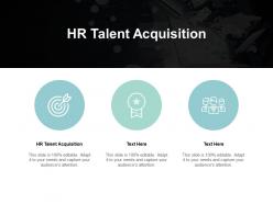 Hr talent acquisition ppt powerpoint presentation inspiration show cpb