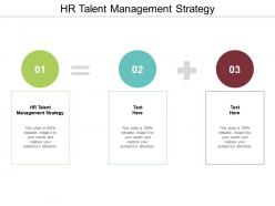 Hr talent management strategy ppt powerpoint presentation styles layouts cpb