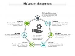 Hr vendor management ppt powerpoint presentation inspiration cpb