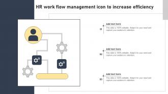 Hr Work Flow Management Icon To Increase Efficiency