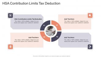 HSA Contribution Limits Tax Deduction In Powerpoint And Google Slides Cpb