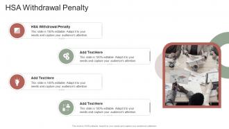 HSA Withdrawal Penalty In Powerpoint And Google Slides Cpb