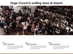 Huge crowd in waiting area at airport