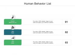 Human behavior list ppt powerpoint presentation gallery backgrounds cpb