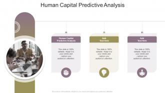 Human Capital Predictive Analysis In Powerpoint And Google Slides Cpb