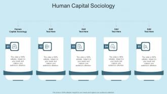 Human Capital Sociology In Powerpoint And Google Slides Cpb