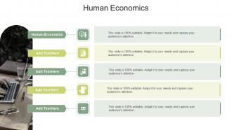 Human Economics In Powerpoint And Google Slides Cpb