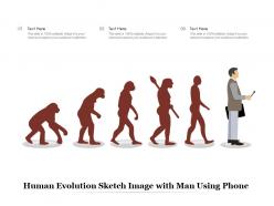 Human Evolution Sketch Image With Man Using Phone