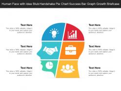 Human face with idea blub handshake pie chart success bar graph growth briefcase
