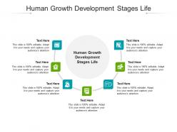 Human growth development stages life ppt powerpoint presentation professional cpb