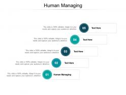 Human managing ppt powerpoint presentation infographic template maker cpb