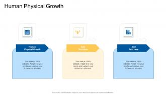 Human Physical Growth In Powerpoint And Google Slides Cpb