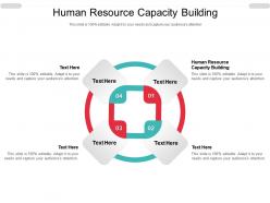 Human resource capacity building ppt powerpoint presentation show maker cpb