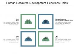 Human resource development functions roles ppt powerpoint presentation layouts pictures cpb