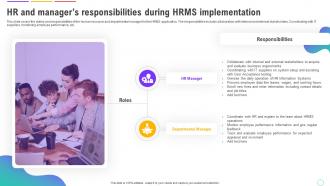 Human Resource Management System HR And Managers Responsibilities During HRMS Implementation