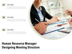 Human resource manager designing meeting structure