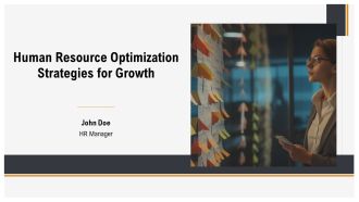 Human Resource Optimization Strategies For Growth PPT Information AT