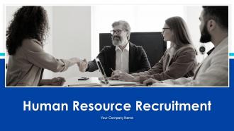 Human Resource Recruitment Powerpoint Ppt Template Bundles