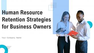 Human Resource Retention Strategies For Business Owners Powerpoint Presentation Slides