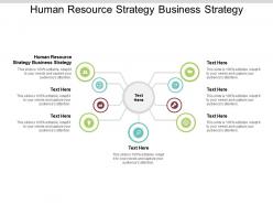 Human resource strategy business strategy ppt powerpoint presentation file example introduction cpb