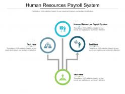 Human resources payroll system ppt powerpoint presentation inspiration visuals cpb