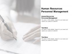 Human resources personnel management ppt powerpoint presentation file cpb