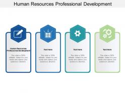 Human resources professional development ppt powerpoint presentation summary clipart cpb