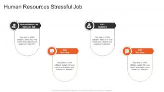 Human Resources Stressful Job In Powerpoint And Google Slides Cpb