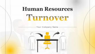 Human Resources Turnover Powerpoint Ppt Template Bundles