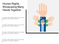 Human rights showcasing many hands together