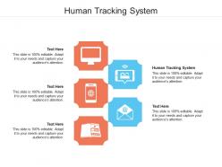 Human tracking system ppt powerpoint presentation ideas graphics template cpb