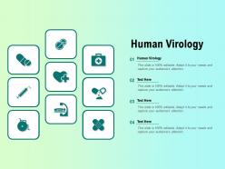 Human virology ppt powerpoint presentation styles icon