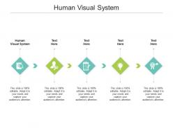 Human visual system ppt powerpoint presentation infographic template files cpb