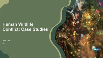 Human Wildlife Conflict Case Studies PPT Presentation AT