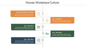 Human workplace culture ppt powerpoint presentation summary shapes cpb
