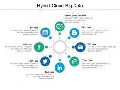 Hybrid cloud big data ppt powerpoint presentation summary graphic images cpb