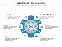 Hybrid cloud edge computing ppt powerpoint presentation pictures portrait cpb